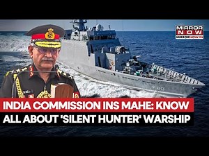 INS Mahe Inducted: Meet Indian Navy's New 'Silent Killer' & Shallow-Water Submarine Hunter| 5 Points