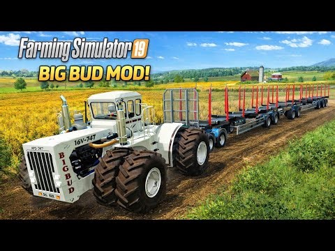 Big Bud + Logging Trailers! INSANE Power in Farming Simulator 19