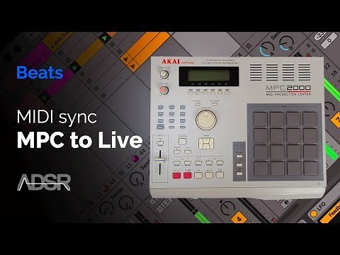 MIDI sync Akai's MPC 2000 with Ableton Live