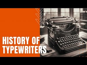 History of Typewriters