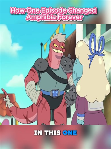 How One Episode Changed Amphibia Forever…03