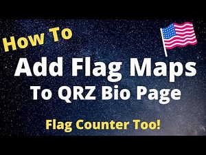 HOW TO ADD FLAG MAP TO QRZ BIO PAGE / ADD FLAG COUNTER TO QRZ BIO
