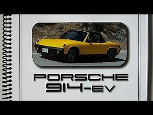 Porsche 914 EV Conversion Guide