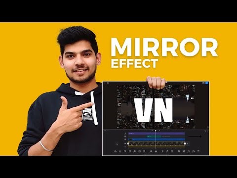 Mirror Effect/ Flip Effect | Part 6 | VN Video Editing