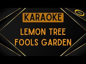 Fools Garden - Lemon Tree (2009 Version) [Karaoke]