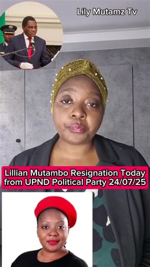Lillian Mutambo Resigns from UPND Political Party