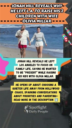 👨‍👩‍👧 Jonah Hill Leaves Hollywood for Family Life 💛✨ #shorts