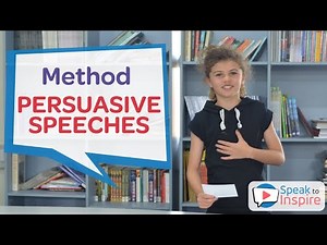 Speak to Inspire - Method in Persuasive Speeches