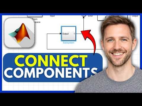 How To CONNECT Components Signals In MATLAB Simulink (EASY) 2026