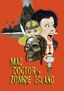 Mad Doctor of Zombie Island - stream online