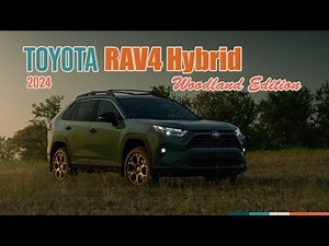 2024 Toyota RAV4 Hybrid Woodland Edition - Versatile SUV