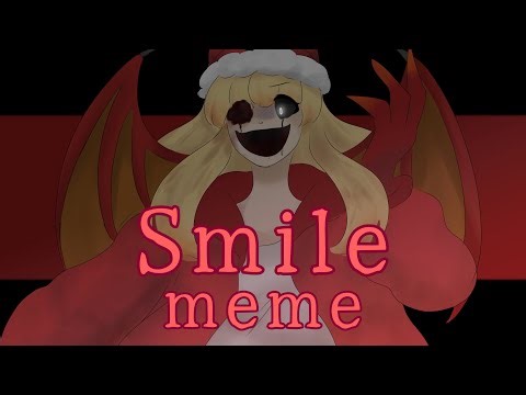 Smile meme【original character】