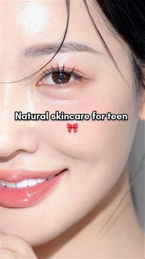 Natural skincare tips for teen 🎀#aestheic #skincare