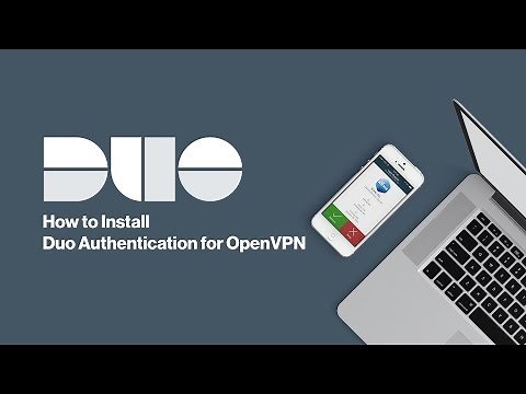 How to Install Duo Authentication for OpenVPN