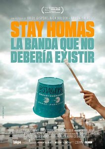 Stay Homas. The Band That Shouldn’t Exist - Movie