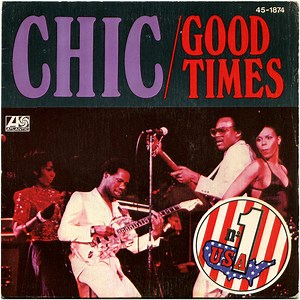 Chic - Good Times
