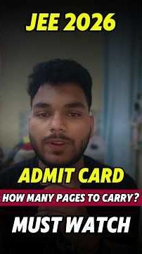 JEE Mains🚨 Admit Card Kitne Page Le Jaane Hai? NTA Urgent Update | Self Declaration form JEE Mains