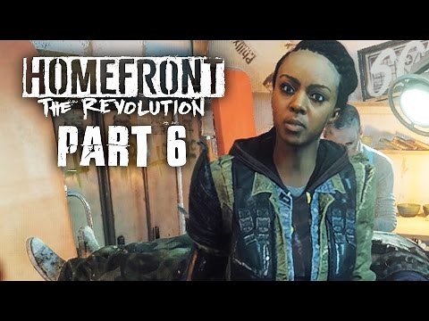 Homefront The Revolution Gameplay Walkthrough Part 6 - ASHGATE YELLOW ZONE