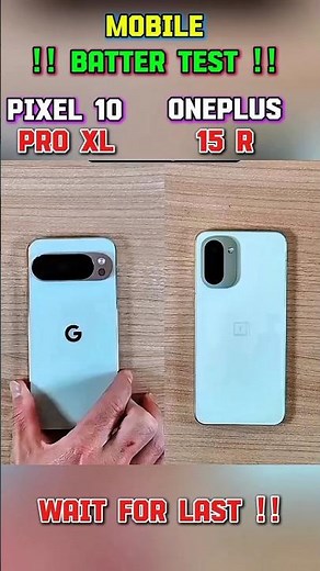 ⚡☠️ PIXEL 10 PRO XL VS ONEPLUS 15 R BATTERY TEST !! ⚡🗿