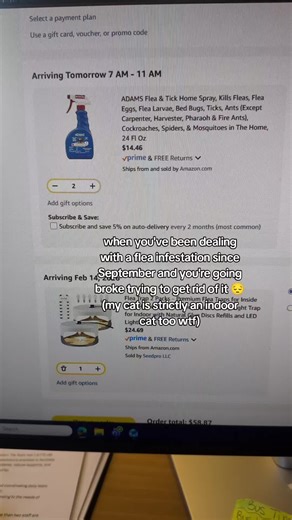 this does NOT include the $120ish I've spent since September on flea collars, Capstar pills, and expensive RAID spray that did f*ck and all 🙃 #fleas #pets #catsoftiktok #sendhelplol #sos