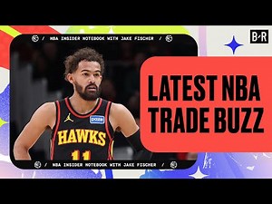 Trae Young, Lakers and NBA Star Trade Rumors | Insider Notebook with Jake Fischer 🏀