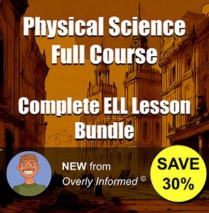 Physical Science Full Course Complete ELL Lesson Bundle