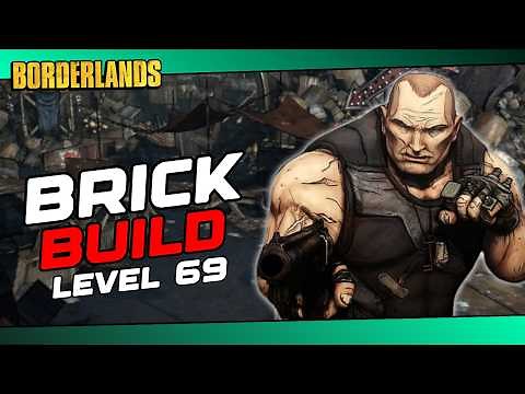 Borderlands 1 | Best Brick Build (Level 69)