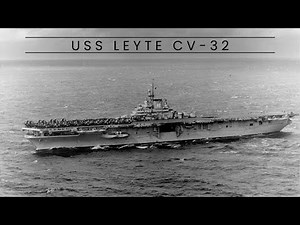 USS Leyte CV-32 (Aircraft Carrier)