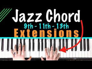 Jazz Piano Chords - Chord Extensions [Piano Lesson]