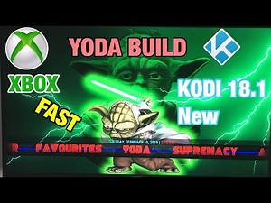 NEW XBOX KODI 18.1 BUILD LEIA YODA