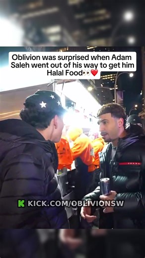 Oblivion was surprised when Adam Saleh went out of his way to get him Halal Food👀❤️ #oblivion #adamsaleh #halalfood #fyp #blowthisup