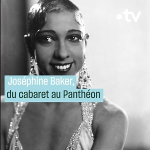 Aujourd'hui, Joséphine Baker entre au Panthéon. | France tv culture