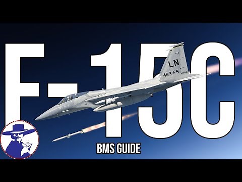 How to BMS F-15C - Navigation, Radar and Air to Air Employment Made Easy