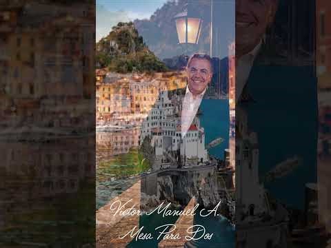 Victor Manuel A. - Mesa Para Dos (Version 2)