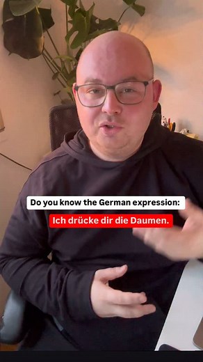 🇩🇪 Today I am showing you the German expression: Ich drücke dir die Daumen. 😊 #deutschsprechen #learngerman #learngermanonline | Learn German with Thomas
