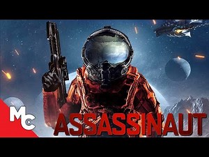 Assassinaut | Full Movie | Sci-Fi Horror