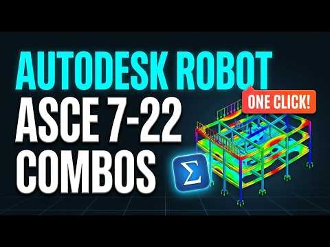Automate ASCE 7-22 Load Combinations in Autodesk Robot in Seconds! | SigmaLoad Demo