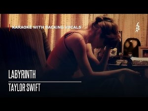 Taylor Swift - Labyrinth (Karaoke with backing vocals) |Lyrics|