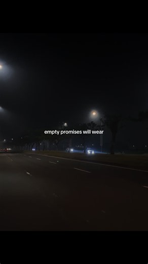 Empty Promises Will Wear: Lyrics & Meaning Explained
