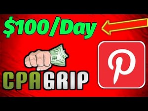 How To Make $100/Day Cpagrip On Pinterest | FREE TRAFFIC Method