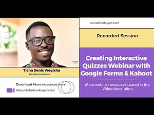 Creating Interactive Quizzes with Google Forms & Kahoot Webinar live session