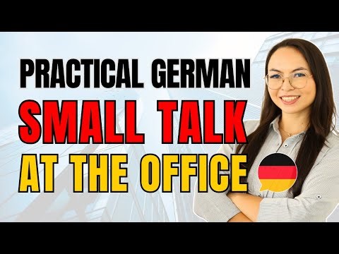 German Small Talk at the Office | Practical Lesson for Beginners