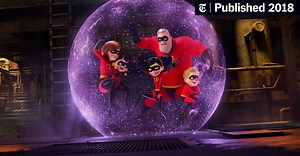 Review: ‘Incredibles 2’ Is a Fast Blast (With Red Flags) (Published 2018)