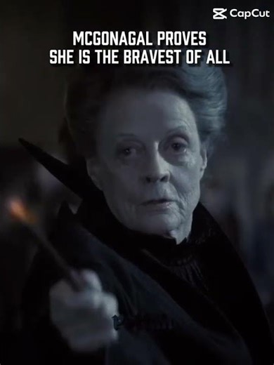Mcgonagal is the bravest || #mcgonagal #severussnape #harrypotter