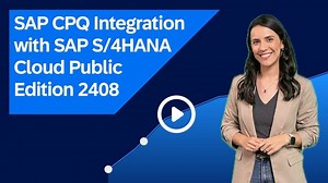 SAP CPQ Integration with SAP S/4HANA Cloud Public Edition 2408