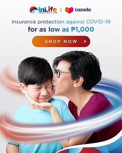 With a one-time payment of as low as P1,000, you can safeguard yourself and your loved ones from the financial damages brought by COVID-19. Get a full year’s worth of insurance coverage and Php500 daily cash benefit for hospital confinement with InLife Premium Protect 1000. Visit our Lazada page today at https://www.lazada.com.ph/products/inlife-premium-protect-1000-i500622871.html | Insular Life