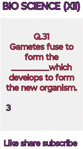 CLASS XII BIO SCIENCE Q 31