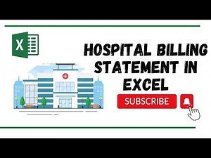 "How to Create a Hospital Billing Statement in Excel"