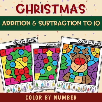 Christmas Color by Number Addition & Subtraction to 10 |Christmas Math Worksheet