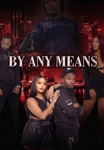 By Any Means (2023)